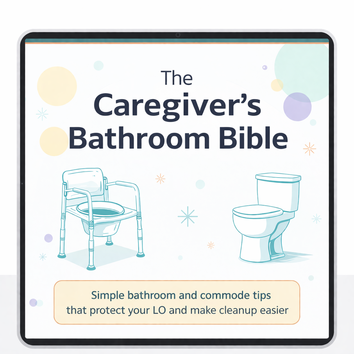 The Caregiver’s Bathroom Bible (E-Book)